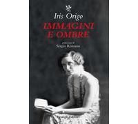 Immagini e ombre. Aspetti di una vita