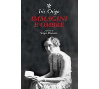 Immagini e ombre. Aspetti di una vita