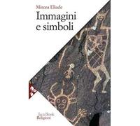 Immagini e simboli. Saggi sul simbolismo magico-religioso