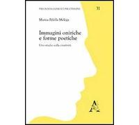 Immagini oniriche e forme poetiche. Uno studio sulla creatività