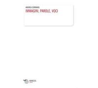 Immagini, parole, voci
