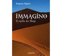 Immagino. Il sigillo dei Magi
