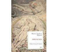 Immanenza - Rigoni Mario Andrea