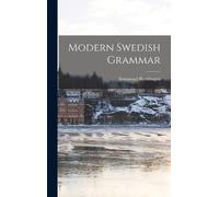Immanuel Bjorkhagen Modern Swedish Grammar (Copertina rigida)