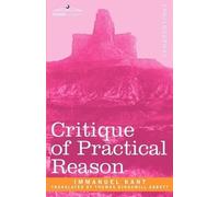 Immanuel Kant Critique of Practical Reason (Tascabile)