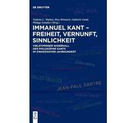 Immanuel Kant - Freiheit, Vernunft, Sinnlichkeit (Copertina rigida)