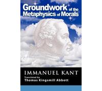 Immanuel Kant Grounding for the Metaphysics of Morals (Tascabile)