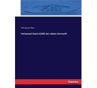Immanuel Kant Immanuel Kants Kritik der reinen Vernunft (Tascabile)