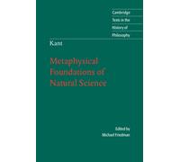 Immanuel Kant Kant: Metaphysical Foundations of Natural Scien (Copertina rigida)