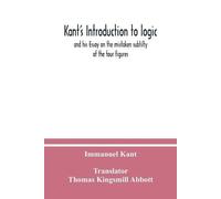 Immanuel Kant Kant's Introduction to logic (Tascabile)