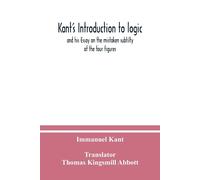 Immanuel Kant Kant's Introduction to logic (Tascabile)