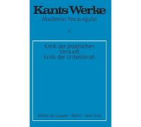 Immanuel Kant Kritik der praktischen Vernunft. Kritik der Urteilskra (Tascabile)