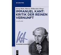 Immanuel Kant: Kritik Der Reinen Vernunft (Tascabile) Klassiker Auslegen