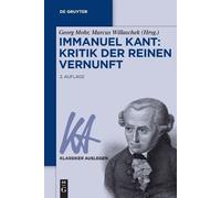 Immanuel Kant: Kritik Der Reinen Vernunft (Tascabile) Klassiker Auslegen