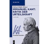 Otfried Höffe Immanuel Kant: Kritik der Urteilskraft (Tascabile)
