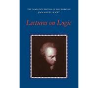 Immanuel Kant Lectures on Logic (Tascabile)