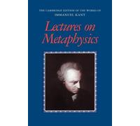 Immanuel Kant Lectures on Metaphysics (Tascabile)