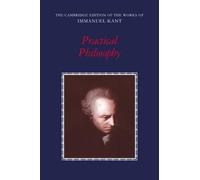 Immanuel Kant Practical Philosophy (Copertina rigida)