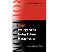 Immanuel Kant Prolegomena to Any Future Metaphysics (Tascabile)