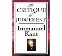Immanuel Kant The Critique of Judgement (Tascabile)