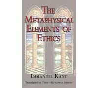 Immanuel Kant The Metaphysical Elements of Ethics (Tascabile)