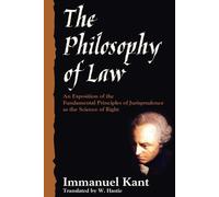 Immanuel Kant The Philosophy of Law (Tascabile)
