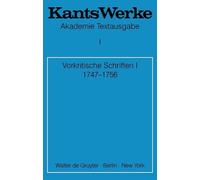 Immanuel Kant Vorkritische Schriften I 1747-1756 (Tascabile)
