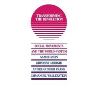 Immanuel M Wallerstein Transforming the Revolution (Copertina rigida) Culture