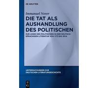 Immanuel Nover Die Tat als Aushandlung des Politischen (Copertina rigida)
