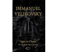 Immanuel Velikovsky Ages in Chaos IV (Copertina rigida) Ages in Chaos
