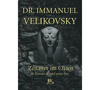 Immanuel Velikovsky Julia White Dino Id Ramses II. und seine Zeit: Z (Tascabile)