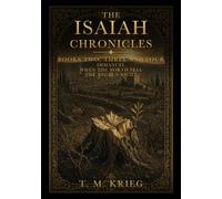 Immanuel, When the North Fell, The Angel's Night: The Isaiah Chronicles Collector's Edition, Illustrated