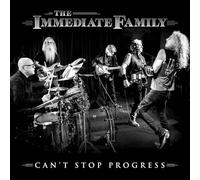 Immediate Family - Can't Stop Progress