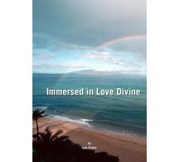 Immersed In Love Divine