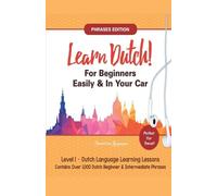 Immersion Langu Learn Dutch For Beginners Easily Phrases Edition C (Tascabile)