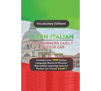 Immersion Langu Learn Italian For Beginners Easily & In Your Car Vo (Tascabile)