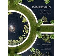 Immersion. Living and learning in an Olmsted Garden