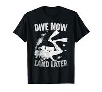 Immersioni subacquee - Immersione Ora atterrare Dopo - Diver Maglietta