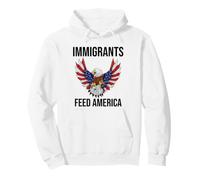 Immigrants Feed America US Eagle Flag PRO Immigration Rights Felpa con Cappuccio