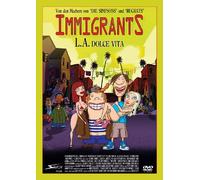 Immigrants - L.A. Dolce Vita