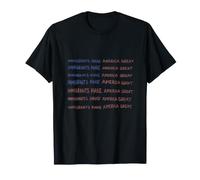 Immigrants Make America Great Statement Design - varietà Maglietta