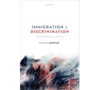 Immigration and Discrimination: (Un)Welcoming Others