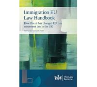 Immigration EU Law Handbook: How Brexit has changed EU free movement law in the UK