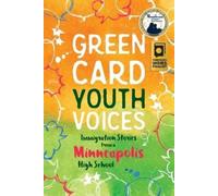 Immigration Stories from a Minneapolis High School (Tascabile)