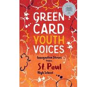 Immigration Stories from a St. Paul High School (Tascabile)