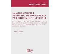 Immigrazione e permesso di soggiorno per protezione speciale. Evoluzioni dell'istituto attraverso il d.l. 130/2020 convertito con l. 173/2020 e il d.l. 20/2023 convertito con l. 50/2023 (decreto c...