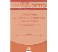 Immigrazione, protezione internazionale e misure penali - Giovannetti, Zorzella