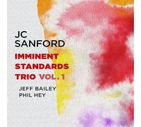 Imminent Standards Trio Vol. 1 (CD) Jc Sanford