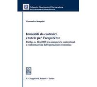 Immobili da costruire e tutele per l'acquirente