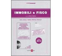 Immobili e fisco 2010. Con CD-ROM